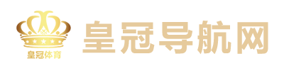 皇冠体育|皇冠体育官网